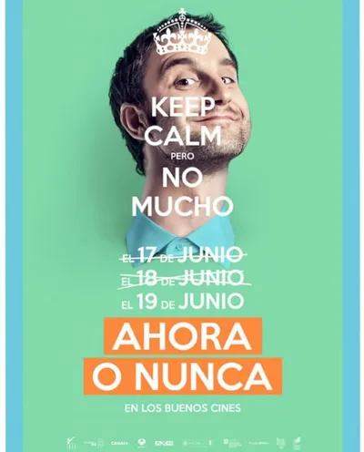 Póster de Ahora o nunca