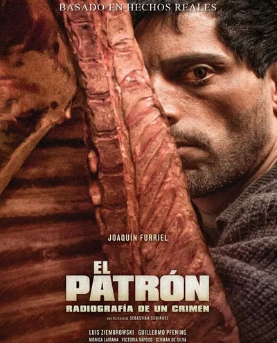 Póster de El patrón. Radiografía de un crimen
