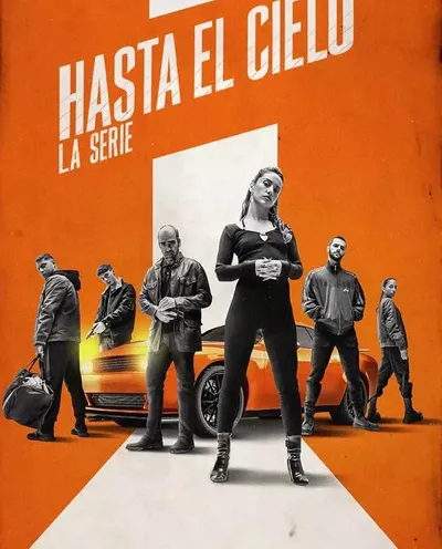 Póster de Hasta el cielo: La serie