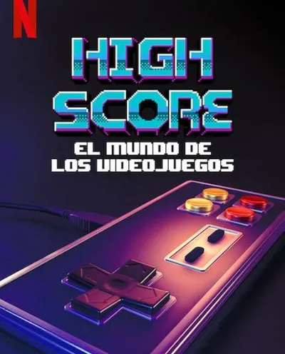 Póster de High Score: El mundo de los videojuegos