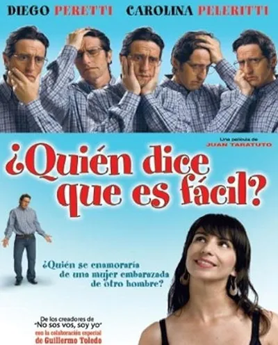 Póster de ¿Quién dice que es fácil?