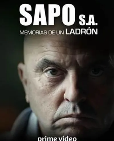 Póster de Sapo S.A. Memorias de un ladrón